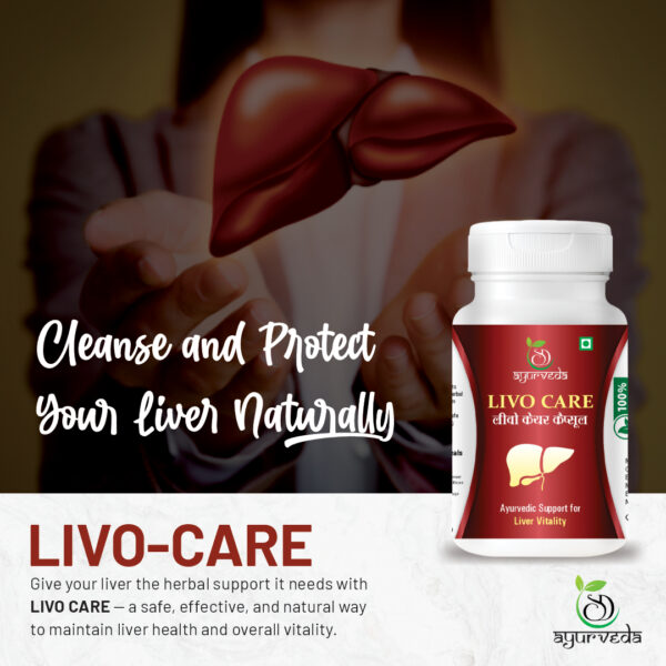 Livo Care – Ayurvedic Liver Support Formula | Liver Detox, Digestion & Metabolism Care